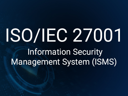 ISO/IEC 27001 - Information Security Management System (ISMS)